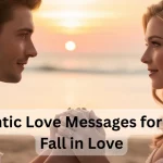 Couple sharing a romantic moment at sunset for romantic love messages for her to fall in love