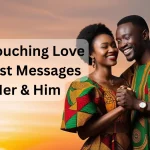 Nigerian couple sharing heart touching love and trust messages