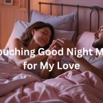 Heart touching good night messages for couples in love sharing romantic bedtime moment
