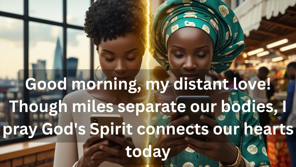 Good morning prayer message for my love long distance relationship spiritual connection