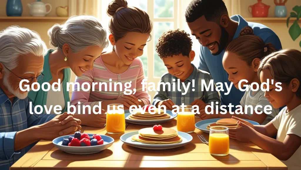 morning prayer messages family loved ones breakfast table blessing