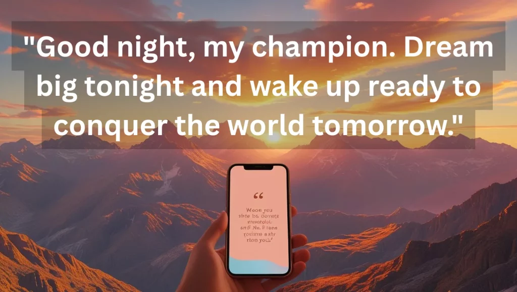 Motivational good night message with sunrise over mountains inspiring success