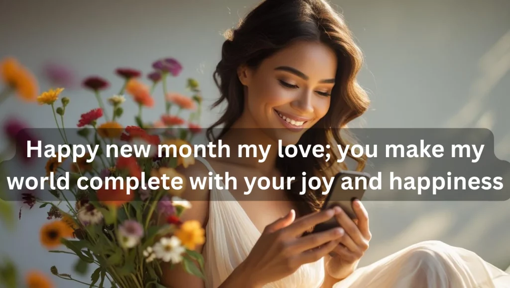 romantic new month messages for my girlfriend