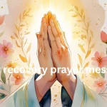 speedy recovery prayer messages with healing light and praying hands