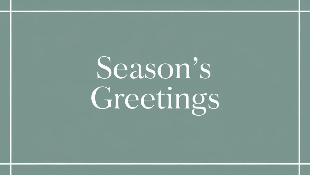 Professional seasons greetings messages holiday card design